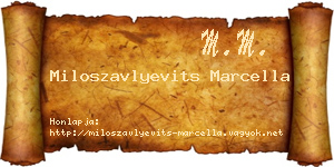 Miloszavlyevits Marcella névjegykártya